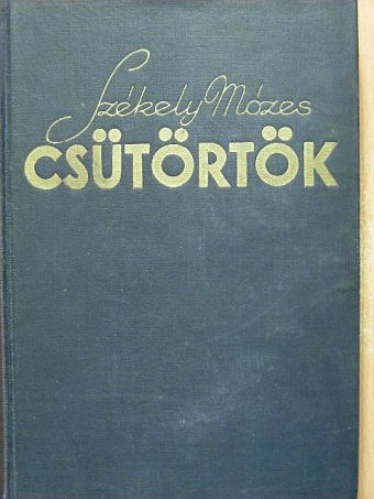 Székely Mózes - Csütörtök [antikvár]