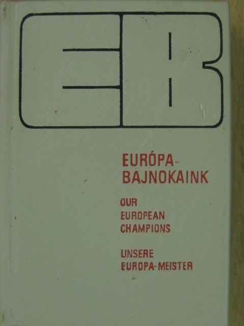 Európa-bajnokaink (minikönyv) [antikvár]