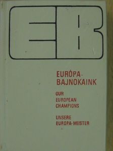 Európa-bajnokaink (minikönyv) [antikvár]