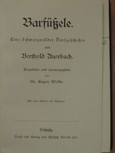 Berthold Auerbach - Barfüßele (gótbetűs) [antikvár]