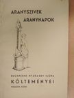 Buchnerné Nyárasdy Ilona - Aranyszivek, aranynapok [antikvár]