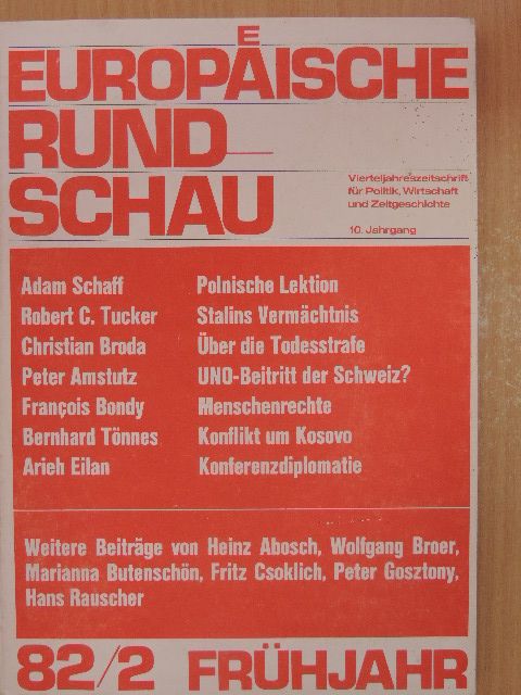 Adam Schaff - Europäische Rundschau 82/2 Frühjahr [antikvár]