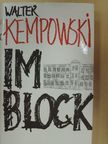 Walter Kempowski - Im Block [antikvár]
