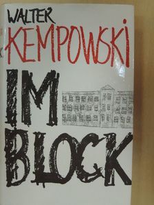 Walter Kempowski - Im Block [antikvár]
