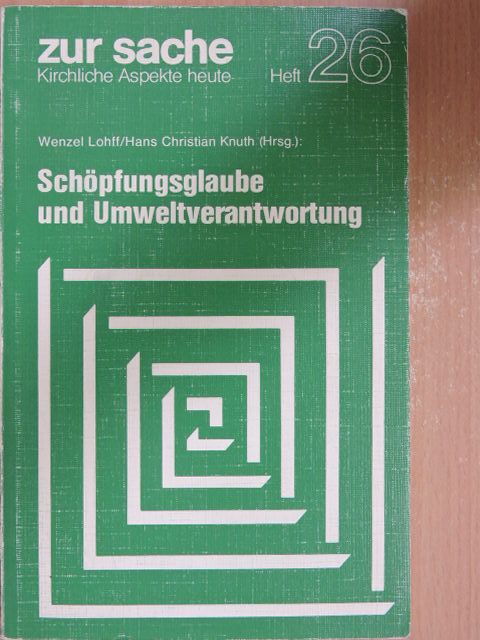 Schöpfungsglaube und Umweltverantwortung [antikvár]