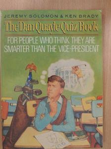 Jeremy Solomon - The Dan Quayle Quiz Book [antikvár]