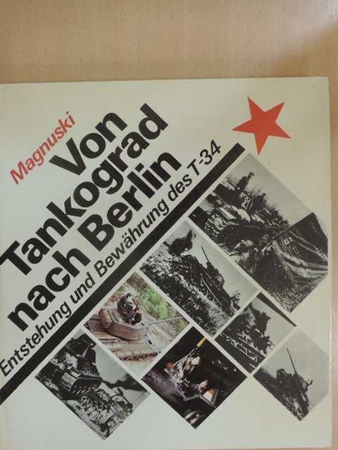 Von Tankograd nach Berlin [antikvár]