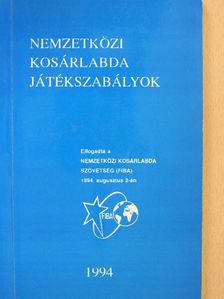 Nemzetközi kosárlabda játékszabályok [antikvár]