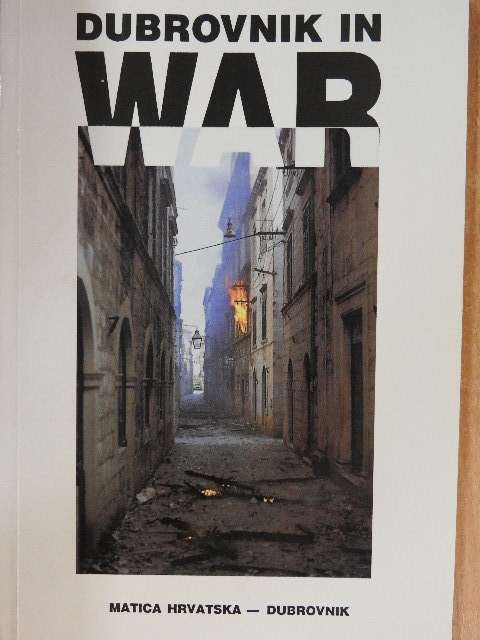 Igor Zidic - Dubrovnik in War [antikvár]