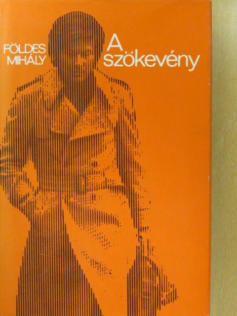 Földes Mihály - A szökevény (dedikált példány) [antikvár]