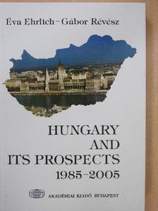 Ehrlich Éva - Hungary and its Prospects [antikvár]