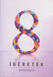 Szecsődy Péter - Ígéretek 8 - Antológia [antikvár]