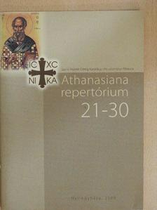 Athanasiana repertórium 21-30 [antikvár]