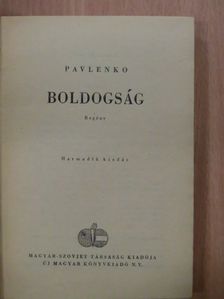 Pavlenko - Boldogság [antikvár]