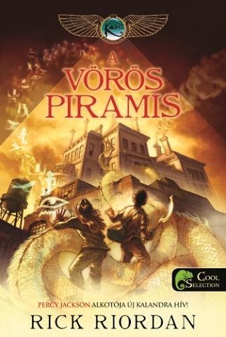Rick Riordan - A Kane krónikák 1. A vörös piramis
