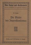 DR. LÁZÁR BÉLA - Die Maler des Impressionismus [antikvár]
