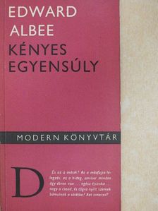 Edward Albee - Kényes egyensúly [antikvár]