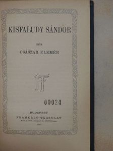 Császár Elemér - Kisfaludy Sándor [antikvár]