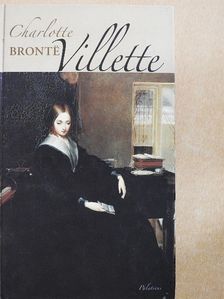 Charlotte Brontë - Villette [antikvár]