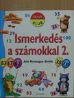 Ann Montague-Smith - Ismerkedés a számokkal 2. [antikvár]