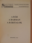 Pittner György - A bár, a barman, a báritalok [antikvár]