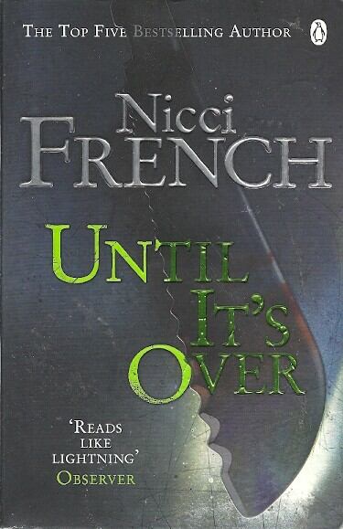 Nicci French - Until It's Over [antikvár]