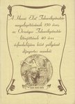 több szerző - A Hazai Első Takarékpénztár megalapításának 150 éves, az Országos Takarékpénztár létrejöttének 40 éves évfordulójára kiírt pályázat díjnyertes munkái [antikvár]