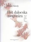 Binder Károly - HÉT DALOCSKA ZONGORÁRA (SEVEN LITTLE SONGS FOR PIANO)