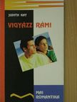 Judith Kay - Vigyázz rám! [antikvár]