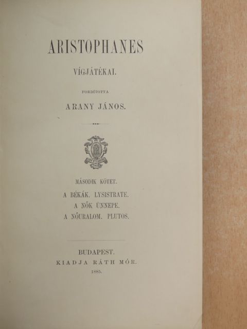 Aristophanes - Aristophanes vígjátékai II. [antikvár]