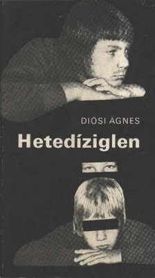 Diósi Ágnes - Hetedíziglen [antikvár]