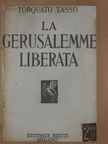 Torquato Tasso - La Gerusalemme Liberata [antikvár]