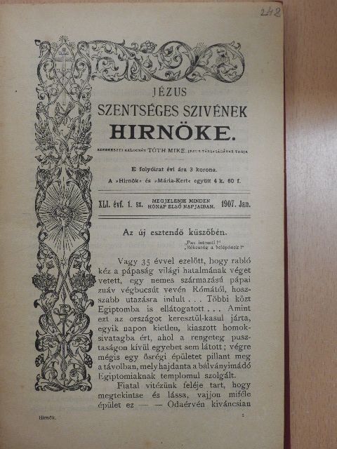 Hübner Ágoston - Jézus Szentséges Szivének Hirnöke 1907. január-december [antikvár]
