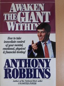 Anthony Robbins - Awaken the Giant Within [antikvár]