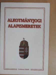 Bitskey Botond - Alkotmányjogi alapismeretek [antikvár]