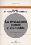 Rino Fisichella - La rivelazione: evento e credibilità [antikvár]