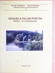 Üdülés a falusi portán [antikvár]