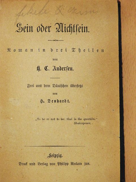 H. C. Andersen - Sein oder Nichtsein (gótbetűs) [antikvár]