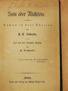 H. C. Andersen - Sein oder Nichtsein (gótbetűs) [antikvár]