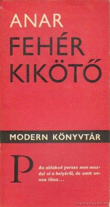 Anar - Fehér kikötő [antikvár]
