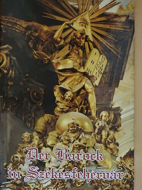 Kovács Péter - Der Barock in Székesfehérvár  [antikvár]