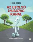 Mikó Csaba - Az utolsó műanyag kanál