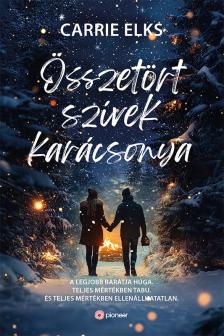 Carrie Elks - Összetört szívek karácsonya (Winterville) [eKönyv: epub, mobi]