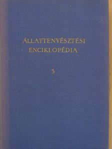 Dr. Kertész Ferenc - Állattenyésztési enciklopédia 3. [antikvár]