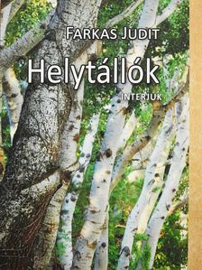 Farkas Judit - Helytállók [antikvár]