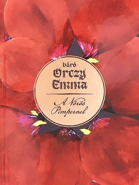 Báró Orczy Emma - A vörös Pimpernel [antikvár]