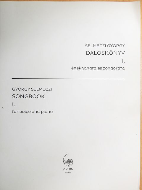 György Selmeczi - Daloskönyv I. [antikvár]