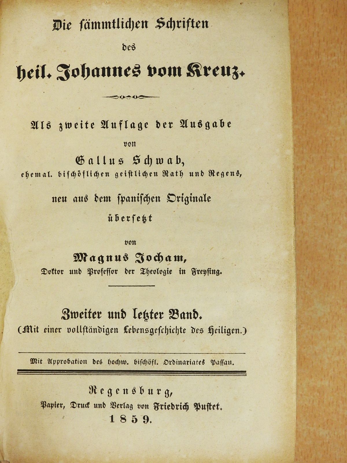 heil. Johannes vom Kreuz - Die sämmtlichen Schriften des heil. Johannes vom Kreuz II. (gótbetűs) [antikvár]