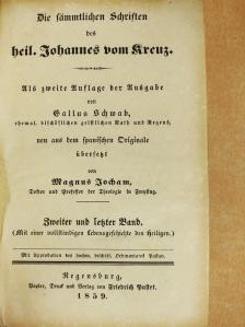 heil. Johannes vom Kreuz - Die sämmtlichen Schriften des heil. Johannes vom Kreuz II. (gótbetűs) [antikvár]
