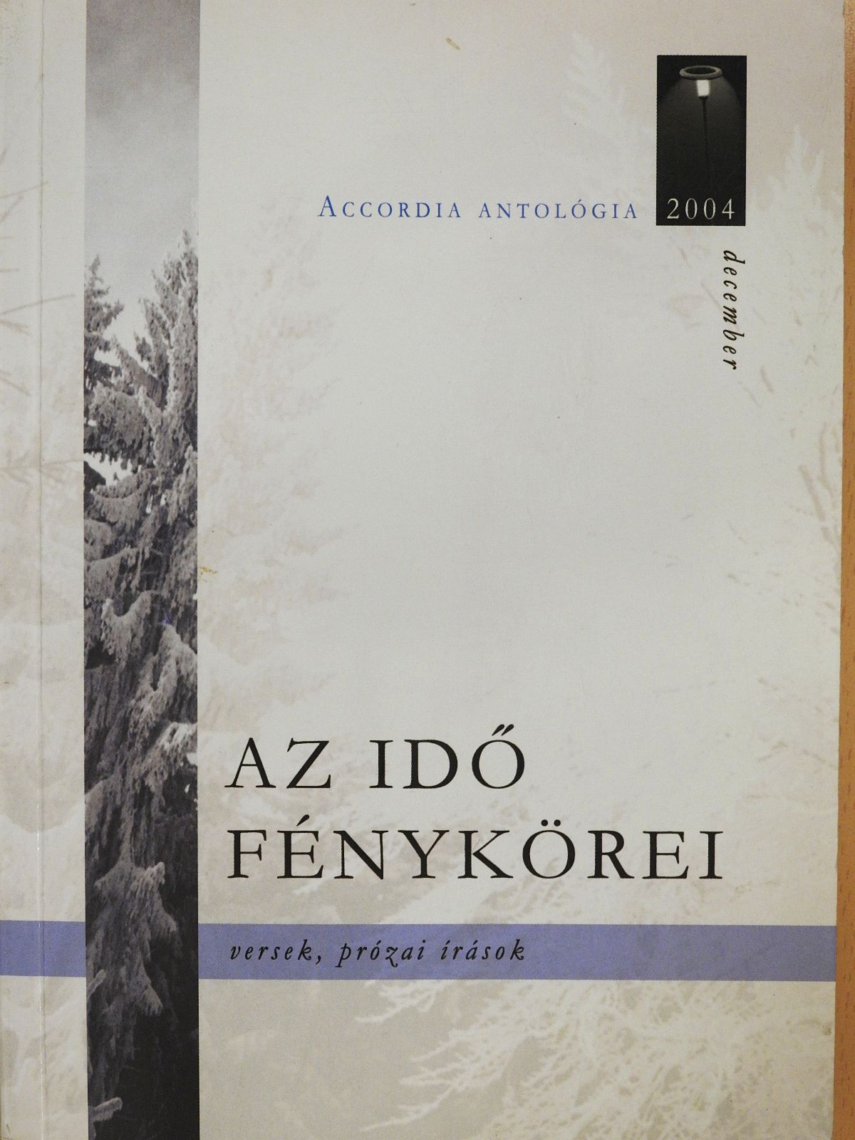 Benedek Katalin - Az idő fénykörei (dedikált példány) [antikvár]